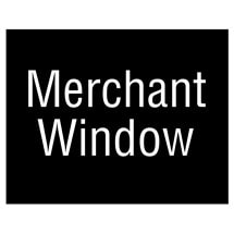 Merchant Window