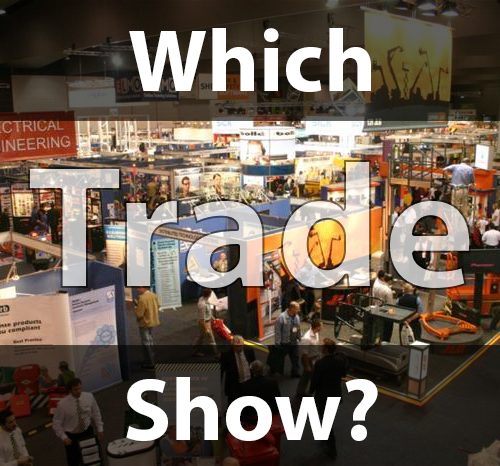 What trade shows will I be exhibiting at What trade shows will I be exhibiting at