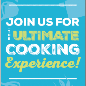 Teaching Kitchen Ultimate Cooking Experience Banner