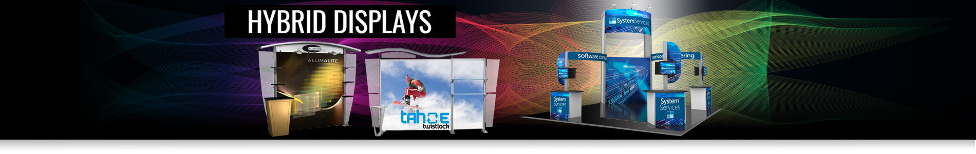 Trade Show Hybrid Displays