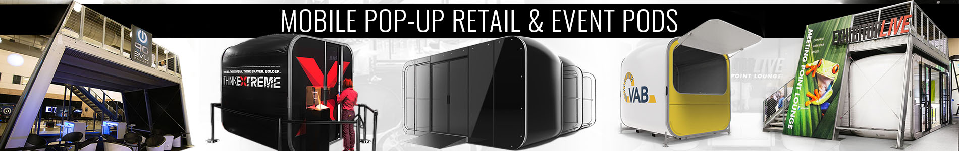 Mobile Pop-Up Retail & Event Pods