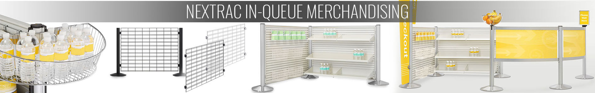 NexTrac In-Queue Merchandising