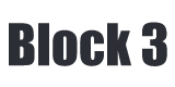 Block 3